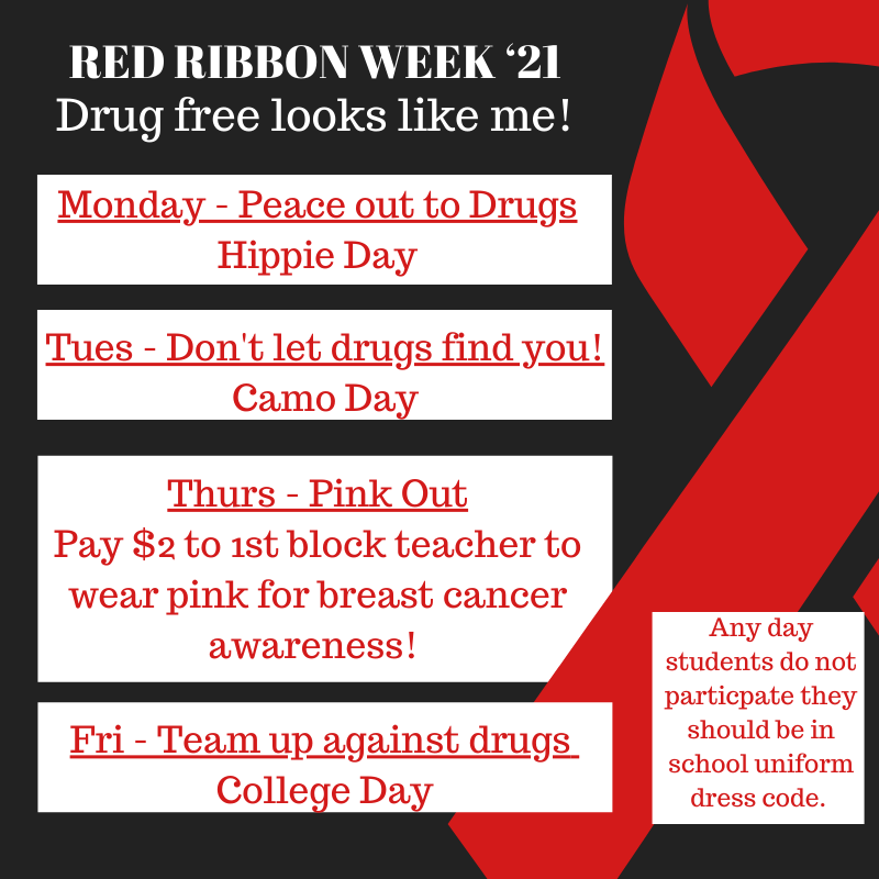 Red Ribbon Week 2021! Red Ribbon Week takes place every year the week of  October 23-31st!